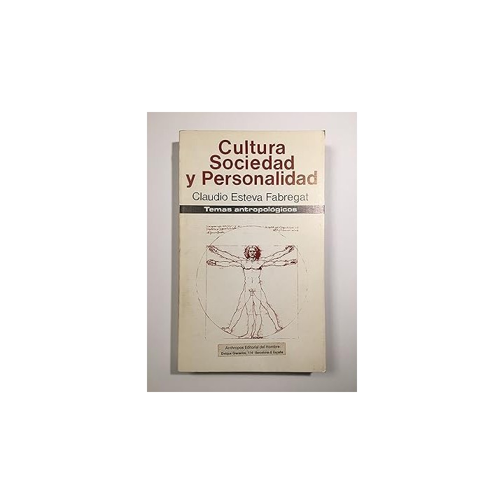 Cultura, sociedad y personalidad (Temas antropologicos)